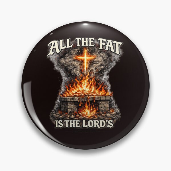 Item preview, All The Fat Is The Lord’s – Leviticus 3:16 Gothic Fire Altar Design designed and sold by FrameFlow.