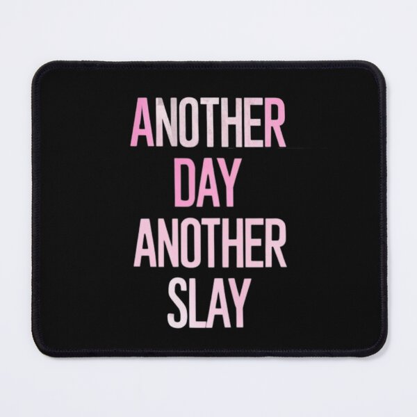 Item preview, Another day another slay designed and sold by MatthewViews.