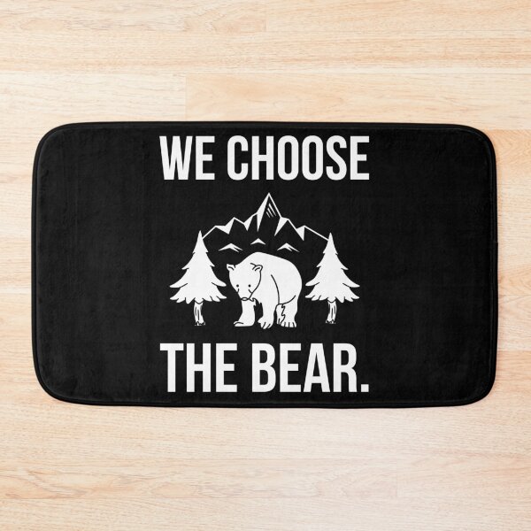 Item preview, We choose the bear.  designed and sold by Rachel the Artist .