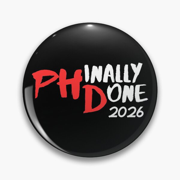 Item preview, Funny PhD 2026 Graduation Funny Senior Gift Collection – Class of 2026 on Black designed and sold by Artycom.