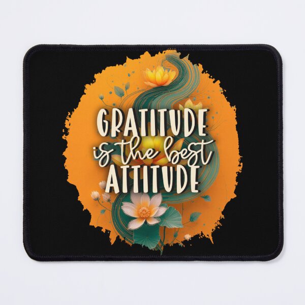 Item preview, Gratitude Is The Best Attitude Design #1542 designed and sold by topzmart.