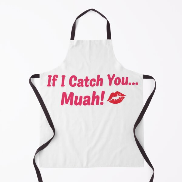 Item preview, If I Catch You - Playful Threat / Flirty Graphic Design designed and sold by RS-Globalist-.