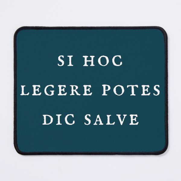 Item preview, Latin "if you can read this say hello" designed and sold by bravoalpha.