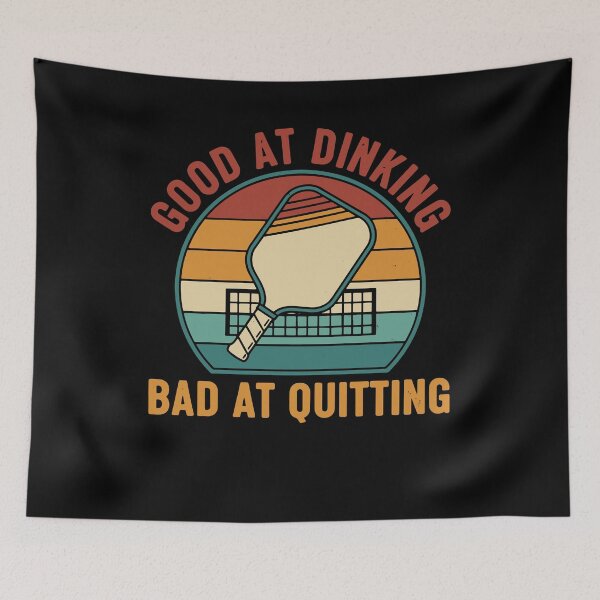 Item preview, Pickleball Funny Player Good At Dinking Bad At designed and sold by LuminOrb.