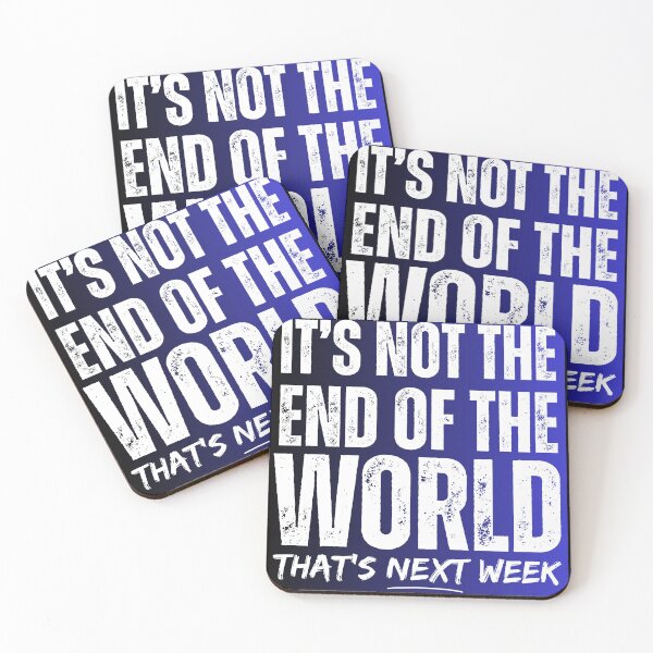 Item preview, Its Not The End Of The World | Dark Background designed and sold by McThingummy.