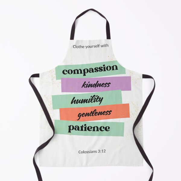 Item preview, Colossians 3 12 Clothe Your Self With Compassion designed and sold by The Daily Progress.