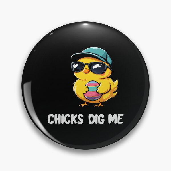 Item preview, FUNNY hip hop easter CHICKS DIG ME designed and sold by Uglyandcute.