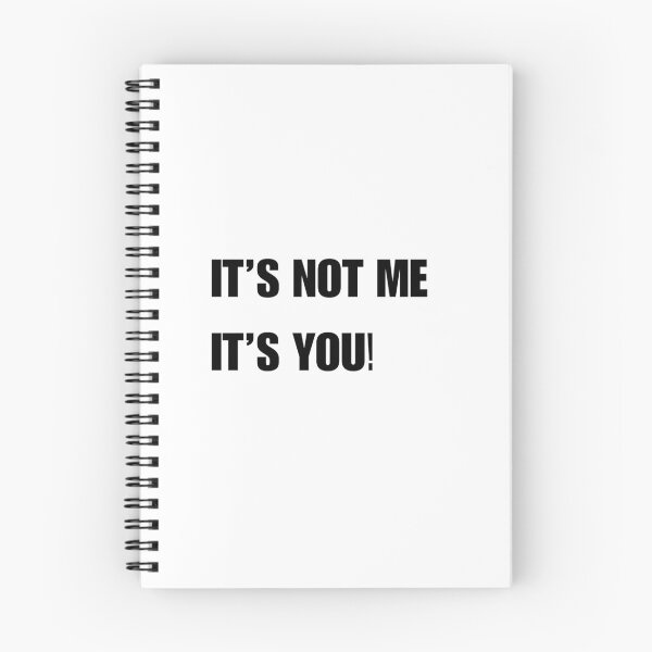 Item preview, It's not me, it's you! designed and sold by Pairofus.