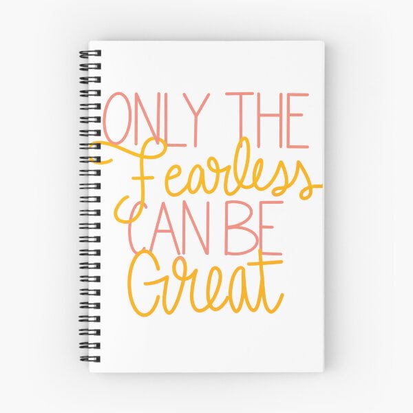 Item preview, Only the Fearless Can Be Great designed and sold by Simplesticker21.