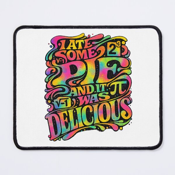 Item preview, i ate some pie and it was delicious - Psychedelic Pi Pie Delight designed and sold by TomoMadeIt.