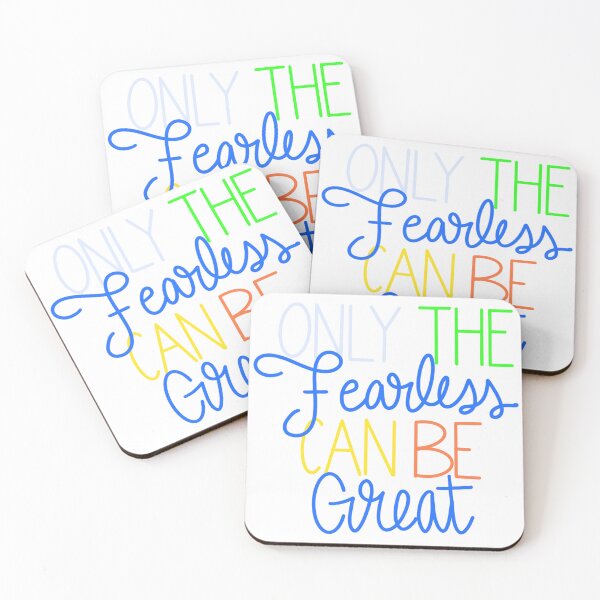 Item preview, Only the Fearless Can Be Great designed and sold by Simplesticker21.