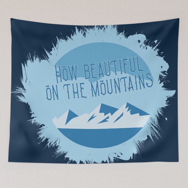 Item preview, How Beautiful On The Mountains - Isaiah 52:7 designed and sold by TamaraWabe.