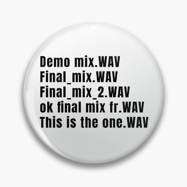 Item preview, Final Mix WAV File Naming Struggle designed and sold by ProducerNation.