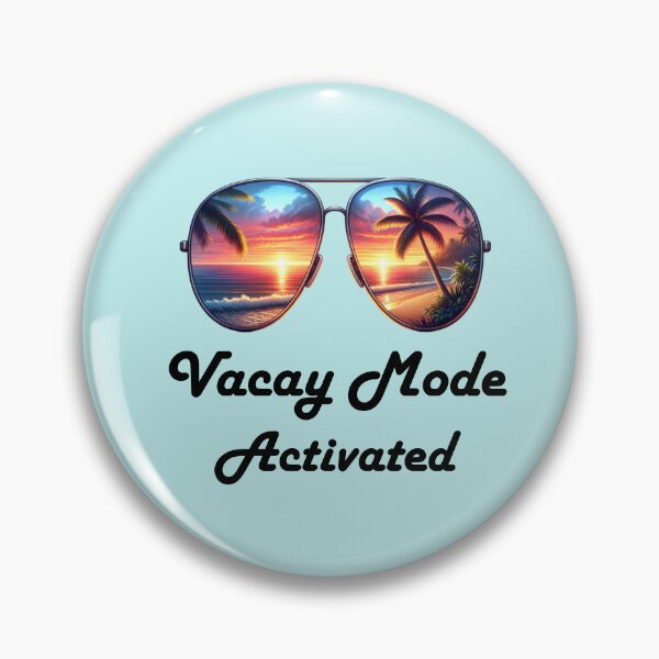 Item preview, Vacay Mode Actovated designed and sold by MyCozyCorner24.
