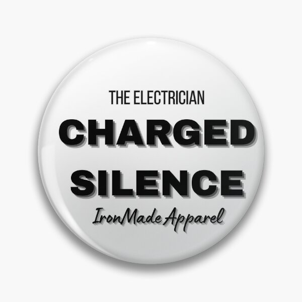 Item preview, Charged Silence Electrician T-Shirt – Power, Precision & Trades Pride Tee for Electricians & Linemen designed and sold by IronMade Apparel.
