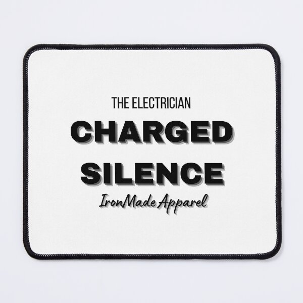 Item preview, Charged Silence Electrician T-Shirt – Power, Precision & Trades Pride Tee for Electricians & Linemen designed and sold by IronMade Apparel.