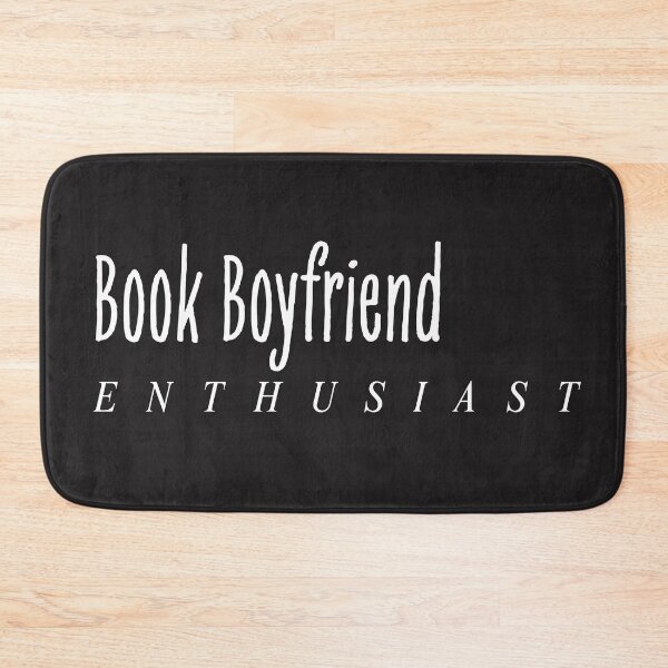 Item preview, Book Boyfriend Enthusiast – Funny Reader Lover Quote Design designed and sold by TheStephanieRome.