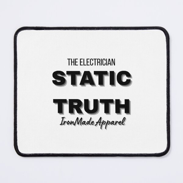 Item preview, Static Truth Electrician T-Shirt – Bold Electrical Humor Tee for Electricians, Linemen & Skilled Trades Pros designed and sold by IronMade Apparel.