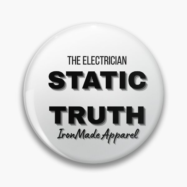 Item preview, Static Truth Electrician T-Shirt – Bold Electrical Humor Tee for Electricians, Linemen & Skilled Trades Pros designed and sold by IronMade Apparel.
