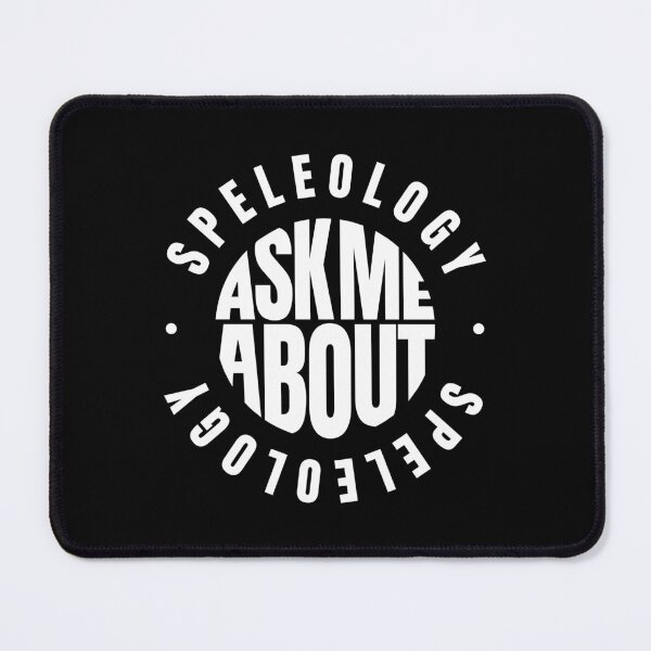 Item preview, Ask Me About Speleology designed and sold by MaryAller.