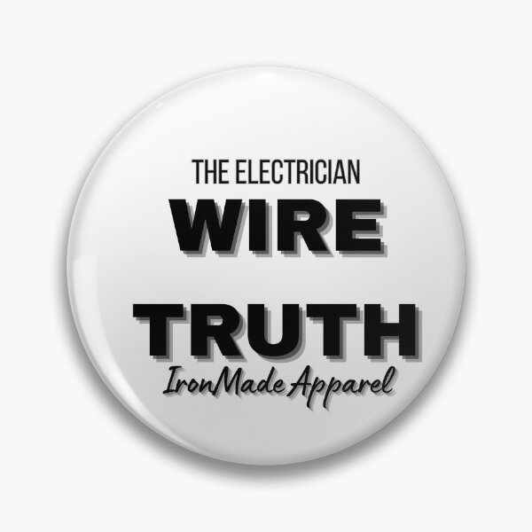 Item preview, WIRE TRUTH Electrician T-Shirt – Bold Skilled Trades Tee for Electricians, Linemen & Electrical Pros designed and sold by IronMade Apparel.