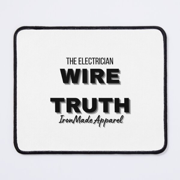 Item preview, WIRE TRUTH Electrician T-Shirt – Bold Skilled Trades Tee for Electricians, Linemen & Electrical Pros designed and sold by IronMade Apparel.