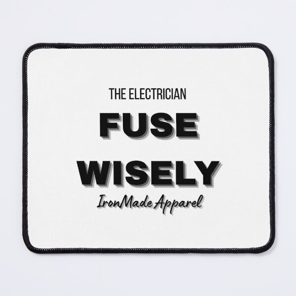 Item preview, Fuse Wisely Electrician T-Shirt – Funny Electrical Humor Tee for Electricians, Linemen & Skilled Trades Pros designed and sold by IronMade Apparel.
