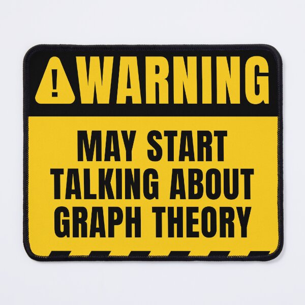 Item preview, Graph Theory Warning Sign designed and sold by MaryAller.