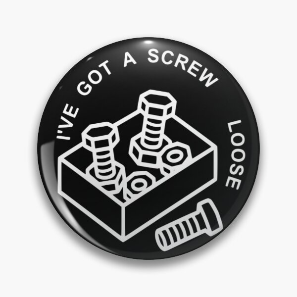 Item preview, I’ve Got A Screw Loose - Funny Mechanic & Handyman Humor designed and sold by The Bold Line Studio.
