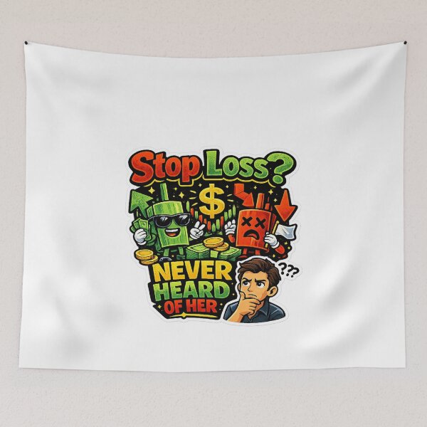 Item preview, Stop Loss Never Heard Of Her Funny Trading Meme designed and sold by VolatilityEdge.