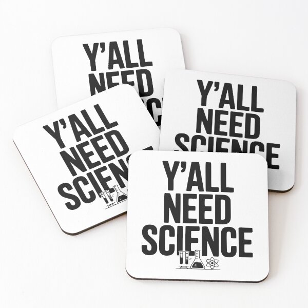 Item preview, Y'all Need Science designed and sold by Frank Ring.