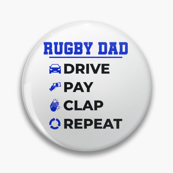 Item preview, Rugby Dad Drive Pay Clap Repeat designed and sold by jaygo.