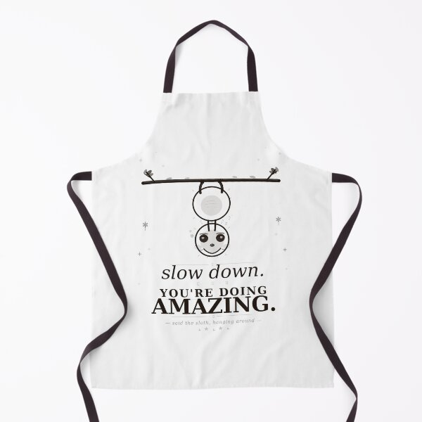 Item preview, Slow Down You're Doing Amazing — Cute Sloth Hanging Art | Funny Positive Quote Design designed and sold by Mood.exe.
