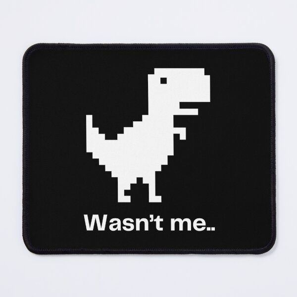 Item preview, Wasn’t Me Pixel Dino Gamer designed and sold by Nol1ytv.