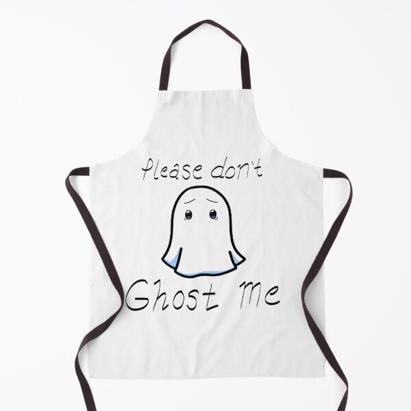 Item preview, Please Don't Ghost Me designed and sold by gutterpufferfsh.