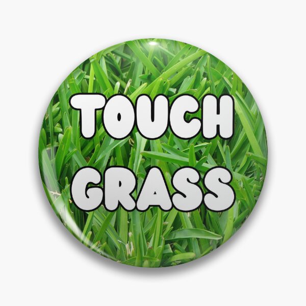 Item preview, Touch Grass designed and sold by omondieu.