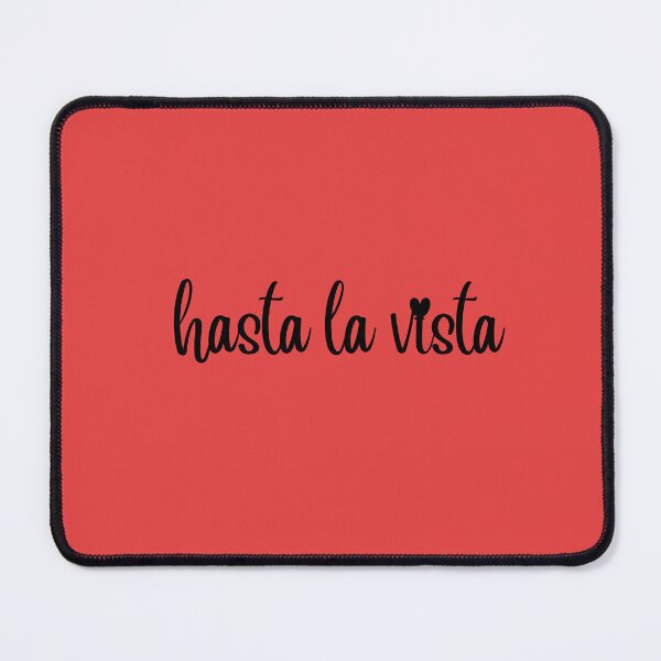 Item preview, Hasta La Vista designed and sold by DreamsOfShilu.