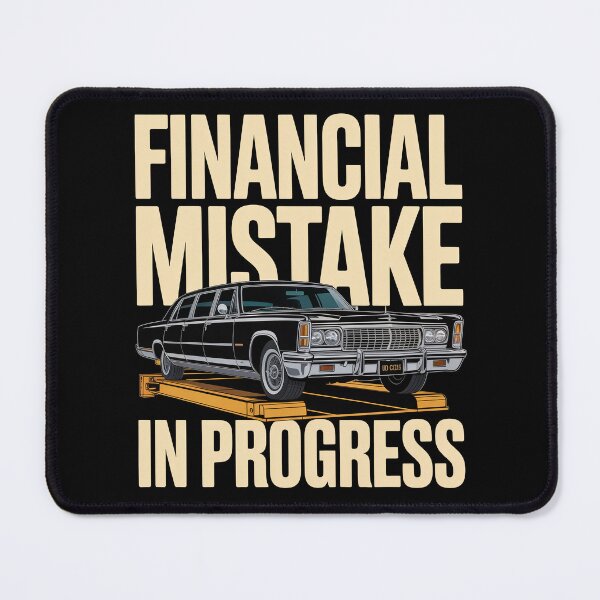 Item preview, Financial Mistake in Progress designed and sold by Millsoft.