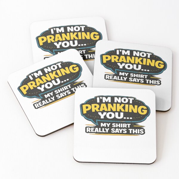 Item preview, I’m Not Pranking You My Shirt Really Says This Funny April Fools designed and sold by InspiredCreatives.