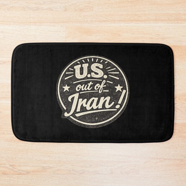 Item preview, U.S. Out of Iran! designed and sold by DIRTYDUNNZ.