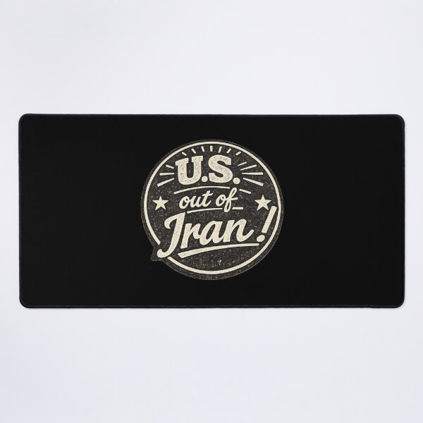 Item preview, U.S. Out of Iran! designed and sold by DIRTYDUNNZ.