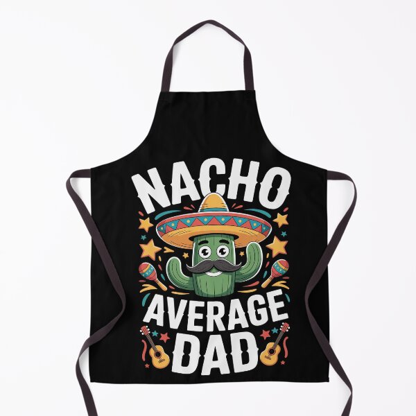 Item preview, Nacho Average Dad designed and sold by jkrphoto.