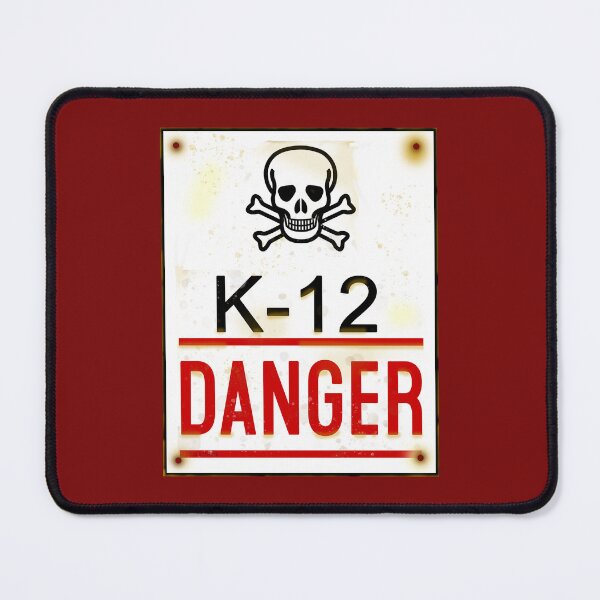 Item preview, K-12 Danger designed and sold by Normbot2000.