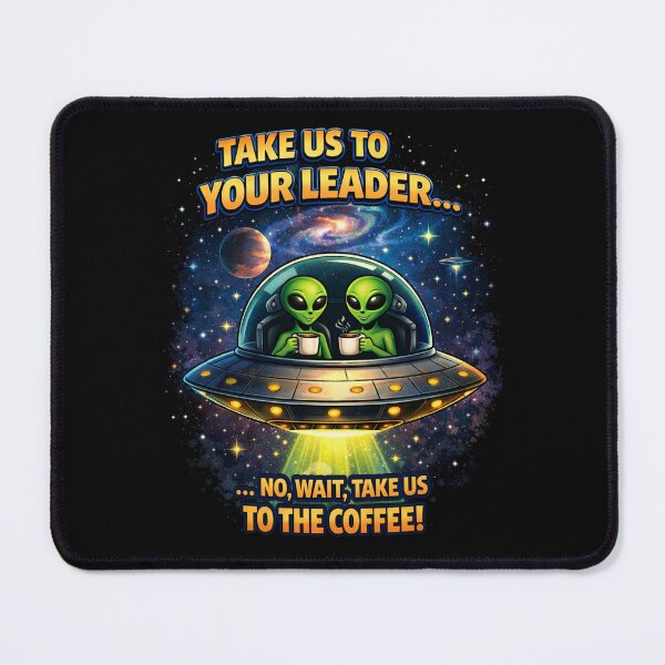 Item preview, Funny Alien Art – Take Us to Your Leader… No, Wait, Take Us to the Coffee – UFO Sci-Fi Illustration designed and sold by HubCreates.