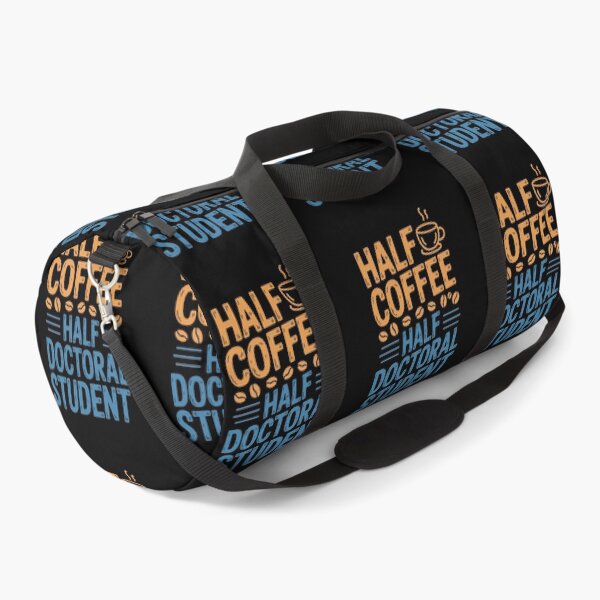 Item preview, Half Coffee Half Doctoral Student designed and sold by jkrphoto.
