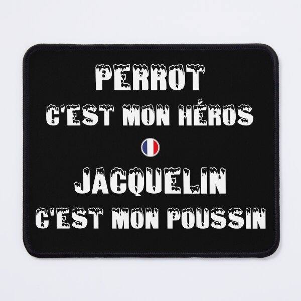 Item preview, Perrot c'est mon héros, Jacquelin c'est mon poussin designed and sold by PariSeine.