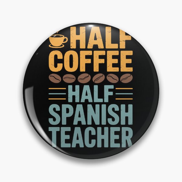 Item preview, Half Coffee Half Spanish Teacher designed and sold by jkrphoto.