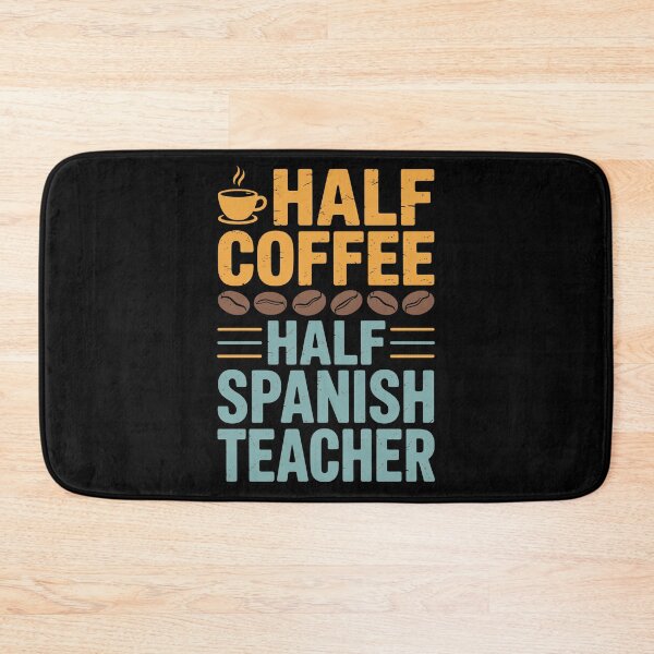 Item preview, Half Coffee Half Spanish Teacher designed and sold by jkrphoto.