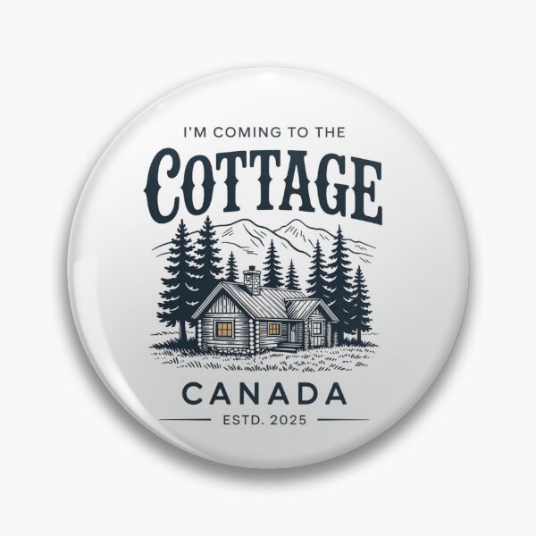 Item preview,   I'm Coming to The Cottage est 2025 Retro Canada designed and sold by ZACK ART.