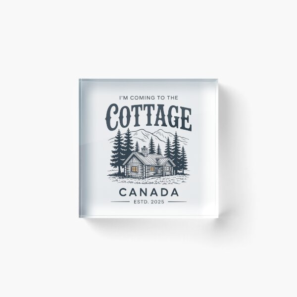 Item preview,   I'm Coming to The Cottage est 2025 Retro Canada designed and sold by ZACK ART.